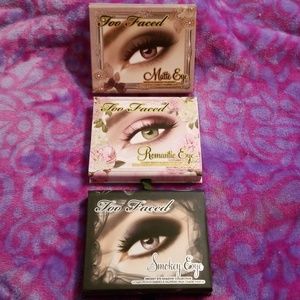 Too Faced Romantic, Matte and Smokey Palettes.